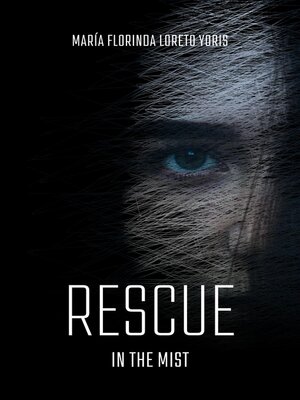 cover image of Rescue in the Mist